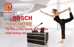 Hệ thống âm thanh thông báo Bosch Plena Matrix